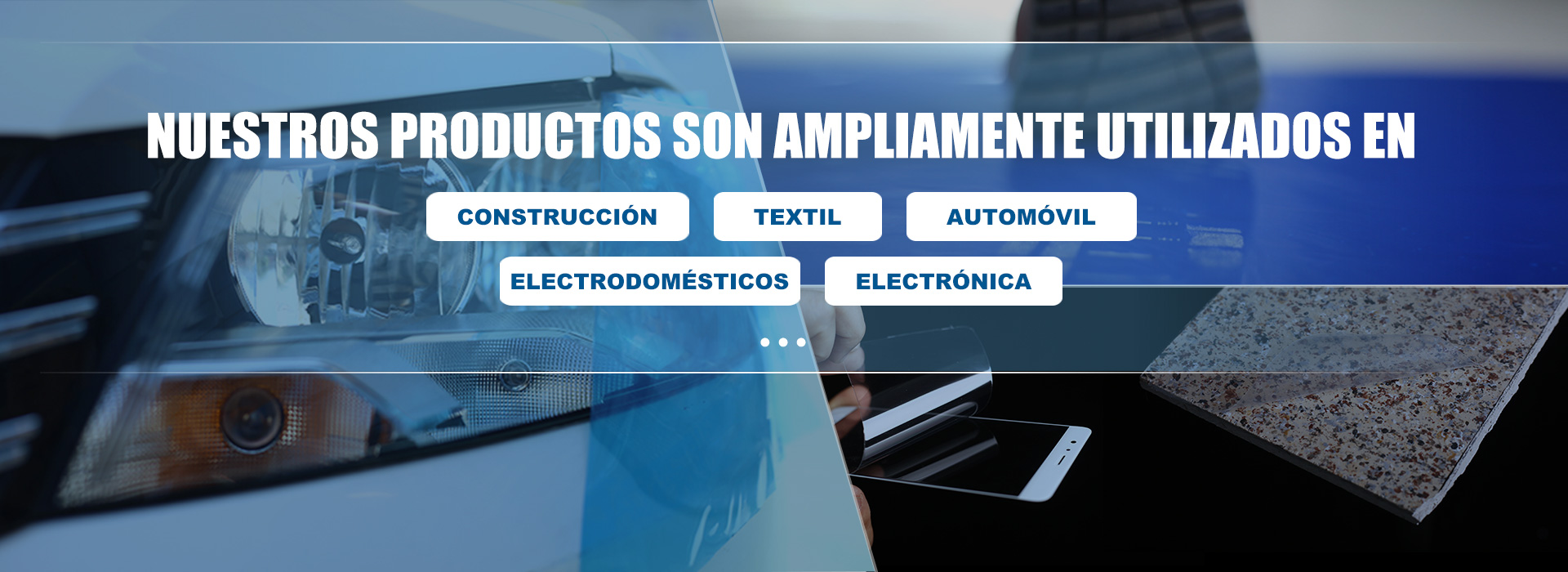 OUR PRODUCTS ARE WIDELY USED